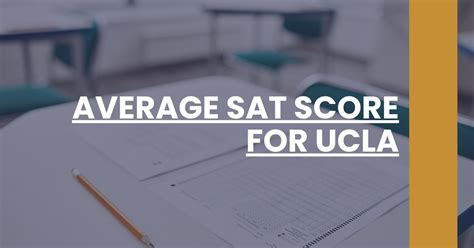 average sat ucla|More.